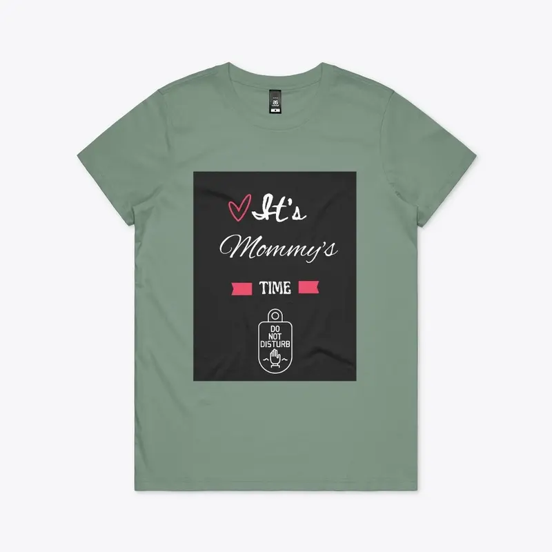 It's Mommy's Time Collection