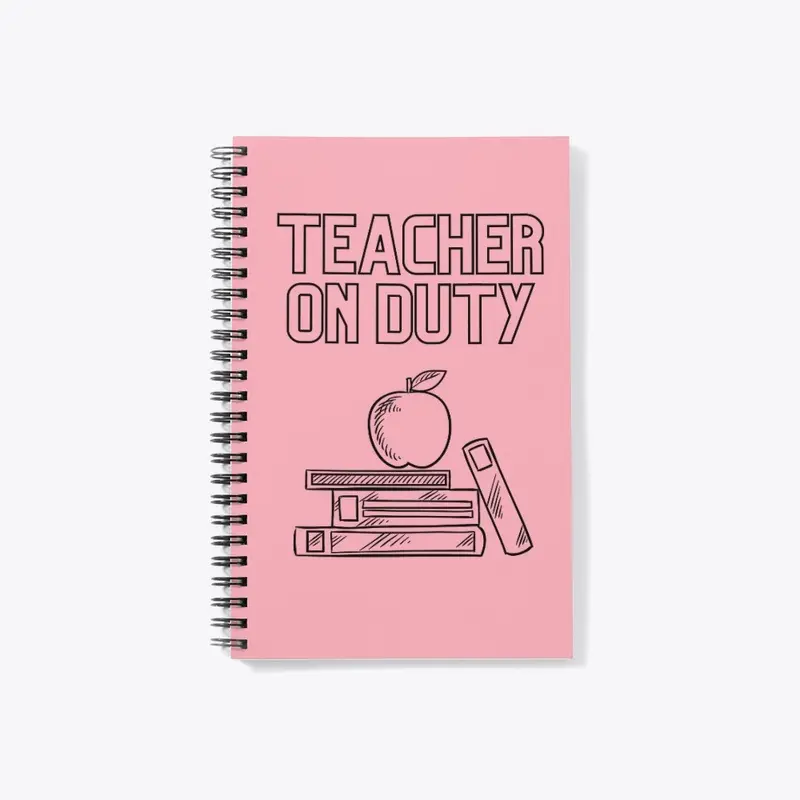 Teacher on Duty Notebook